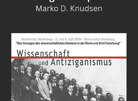 I. International Antiziganism / Antigypsyism Congress: „The failure of the scientific thinking in the Roma research“ Taschenbuch – 22. März 2023
