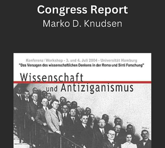 I. International Antiziganism / Antigypsyism Congress: „The failure of the scientific thinking in the Roma research“ Taschenbuch – 22. März 2023